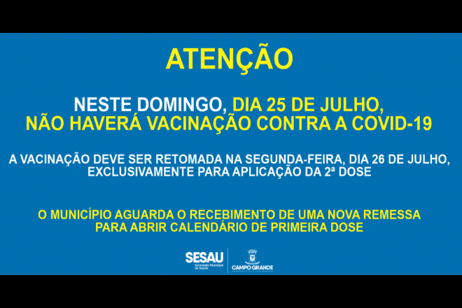 Campo Grande não terá vacinação contra a Covid-19 neste domingo