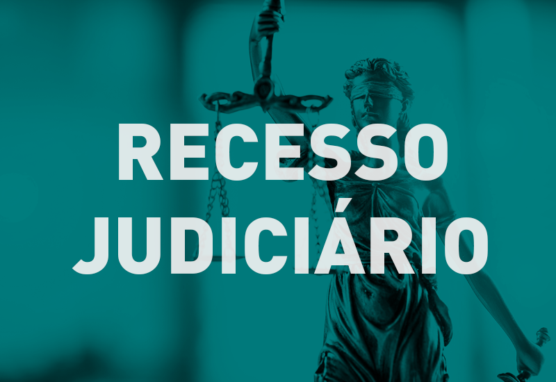 Poder Judiciário retorna às atividades dia 10 de janeiro