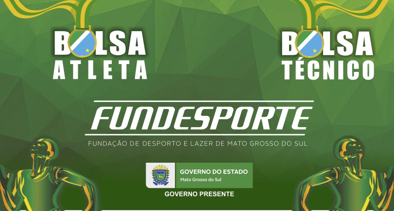 Fundesporte oferece bolsas de R$ 500,00 a R$ 1.500,00 para atletas e técnicos; saiba