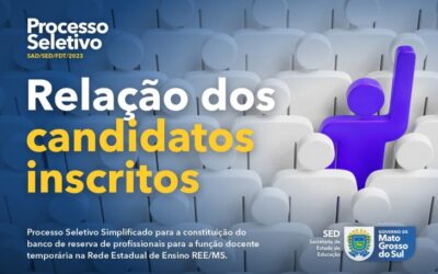 SED divulga relação dos candidatos inscritos no processo seletivo para professores temporários