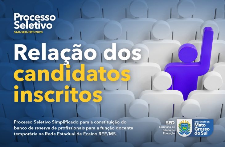 SED divulga relação dos candidatos inscritos no processo seletivo para professores temporários