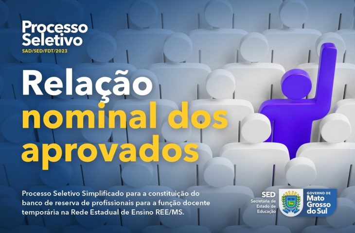 SED divulga relação nominal dos aprovados no processo seletivo para professores temporários